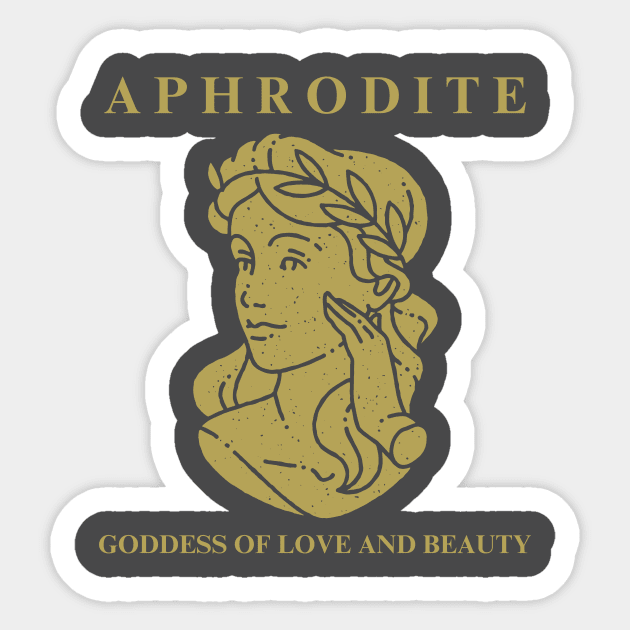 Aphrodite: Goddess Of Love And Beauty Sticker by RefinedApparelLTD